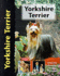 Yorkshire Terrier-Dog Breed Book (Pet Love)