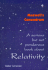 Maxwell's Conundrum: a Serious But Not Ponderous Book About Relativity