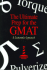 The Ultimate Prep for the Gmat: a Systematic Approach