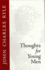 Thoughts for Young Men