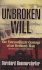 Unbroken Will: the Extraordinary Courage of an Ordinary Man
