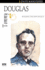 Tommy Douglas (Quest Library (Xyz Publishing))