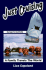 Just Cruising: Europe to Australia-a Family Travels the World