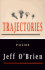 Trajectories: Poems