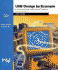Usb Design By Example: a Practical Guide to Building I/O Devices (Intel University Press)