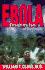 Ebola: Through the Eyes of the People