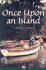 Once Upon an Island