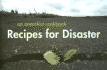 Recipes for Disaster: an Anarchist Cookbook a Moveable Feast
