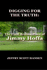 Digging for the Truth: the Final Resting Place of Jimmy Hoffa