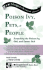 Poison Ivy, Pets & People: Scratching the Poison Ivy, Oak, and Sumac Itch (10thingstoknow About...Series)