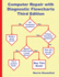 Computer Repair With Diagnostic Flowcharts Third Edition: Troubleshooting Pc Hardware Problems From Boot Failure to Poor Performance