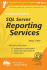 The Rational Guide to: Sql Server Reporting Services