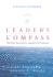 The Leader's Compass: Set Your Course for Leadership Success