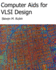 Computer Aids for Vlsi Design (the Vlsi Systems Series)