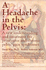 A Headache in the Pelvis: a New Understanding and Treatment for Prostatitis and Chronic Pelvic Pain Syndromes