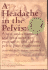 A Headache in the Pelvis: a New Understanding and Treatment for Prostatitis and Chronic Pelvic Pain Syndromes
