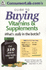 Guide to Buying Vitamins & Supplements: What's Really in the Bottle
