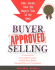 Buyer-Approved Selling: Sales Secrets From the Buyer's Side of the Desk (the Approved Series)