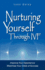Nurturing Yourself Through Ivf: Improve Your Experience, Maximize Your Odds of Success