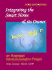 Integrating the Smart Home & Its Owner: Books 1 and 2! ! : an Illustrated Home Automation Project