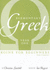 Elementary Greek Koine for Beginners, Year One (Greek and English Edition)