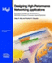 Designing High-Performance Networking Applications