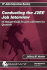 Conducting the J2ee Job Interview: It Manager Guide for J2ee With Interview Questions (It Job Interview Series)