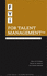 Fyi for Talent Management: the Talent Development Handbook