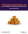 Financial Statements. Xls: a Step-By-Step Guide to Creating Financial Statements Using Microsoft Excel