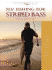 Fly Fishing for Striped Bass (Masters on the Fly Series)