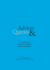 Advices & Queries: a Compilation of Australian and British Advices & Queries