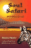 Soul Safari: Meditations for Life