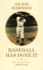 Baseball Has Done It