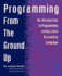 Programming From the Ground Up
