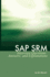 Sap Srm Interview Questions Answers and Explanations