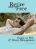 Retire Worry Free Essays on Risk and Money Management