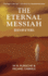 The Eternal Messiah: Jesus of K'Turia