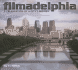 Filmadelphia a Celebration of a City's Movies