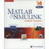 Matlab and Simulink 6 Student Version Release 14. Learning Simulink 6.