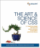 The Art and Science of Css: Create Inspirational, Standards-Based Web Designs