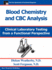 Blood Chemistry and Cbc Analysis: Clinical Laboratory Testing From a Functional Perspective