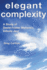 Elegant Complexity