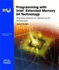 Programming With Intel Extended Memory 64 Technology By Binstock, Andrew (2005) Paperback