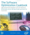 The Software Optimization Cookbook: High Performance Recipes for Ia-32 Platforms, 2nd Edition