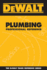 Dewalt Plumbing Professional Reference (Dewalt Series)
