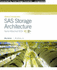 Sas Storage Architecture: Serial Attached Scsi