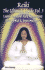 Reiki the Ultimate Guide, Vol. 3: Learn New Reiki Aura Attunements Heal Mental & Emotional Issues