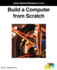 Build a Computer From Scratch