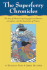 The Superferry Chronicles: Hawaii's Uprising Against Militarism, Commercialism, and the Desecration of the Earth
