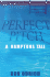 Perfect Pitch: a Hamptons Tale